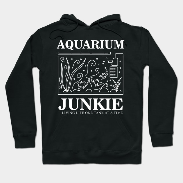 AQUARIUM / FISH KEEPING: Aquarium Junkie Gift Hoodie by woormle